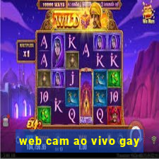 web cam ao vivo gay